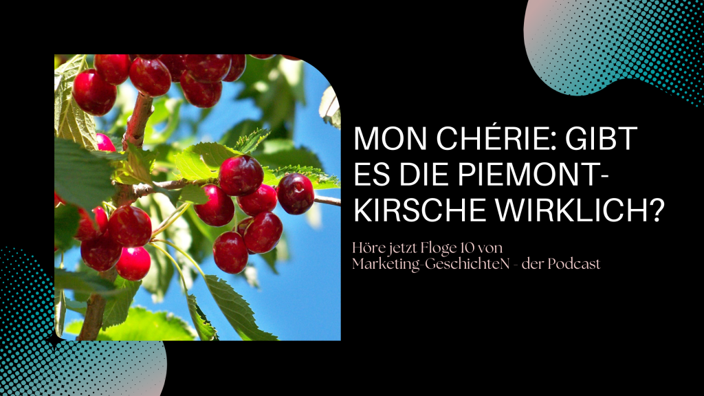 Mon Chérie: Gibt es die Piemont-Kirsche&nbsp;wirklich?